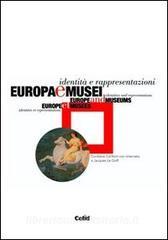Europa e musei. Identità e rappresentazioni. Con CD-ROM.pdf
