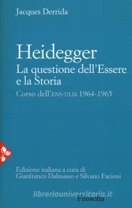 Heidegger. La questione dellessere e la storia. Corso dellENS-ULM 1964-1965.pdf
