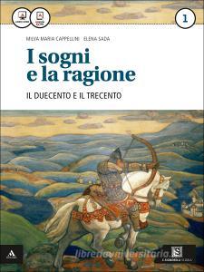 I sogni e la ragione. Per i Licei. Con e-book. Con espansione online vol.1.pdf