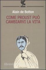 Come Proust può cambiarvi la vita.pdf