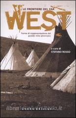 Le frontiere del far west. Forme di rappresentazione del grande mito americano.pdf