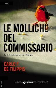 Le molliche del commissario. La prima indagine di Vivacqua.pdf