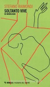 Soltanto vive. 59 monologhi.pdf