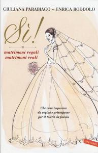 Sì! Matrimoni regali matrimoni reali.pdf