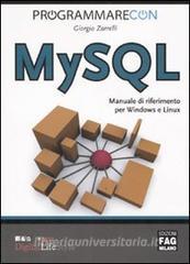 Programmare con MYSQL. Manuale di riferimento per Windows e Linux.pdf