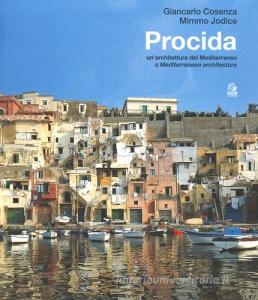 Procida. Unarchitettura del Mediterraneo. Ediz. italiana e inglese.pdf