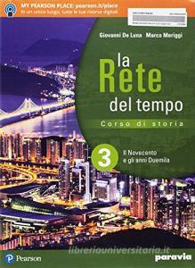La rete del tempo. Per il secondo biennio e quinto anno delle Scuole superiori. Con ebook. Con espansione online vol.3.pdf