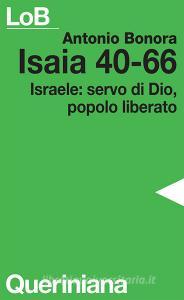 Isaia 40-66. Israele: servo di Dio, popolo liberato.pdf