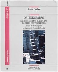 Ordine sparso. Saggi sullarte, il metodo, la città e il territorio.pdf