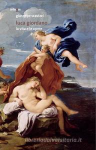 Luca Giordano. La vita e le opere. Ediz. illustrata.pdf