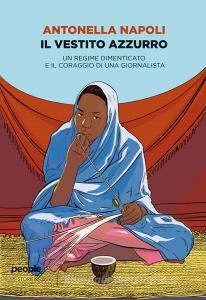 Ebook Il vestito azzurro di Napoli Antonella edito da People