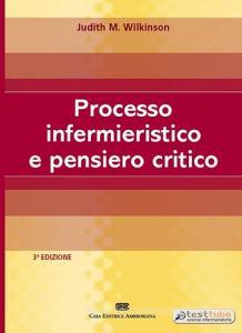 Processo infermieristico e pensiero critico.pdf