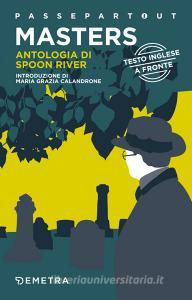 Ebook Antologia di Spoon River di Masters Edgar Lee edito da Demetra