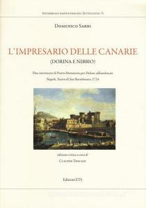L impresario delle Canarie (Dorina e Nibbio). Due intermezzi di Pietro Metastasio per «Didone abbandonata». Napoli, Teatro di San Bartolomeo, 1724.pdf