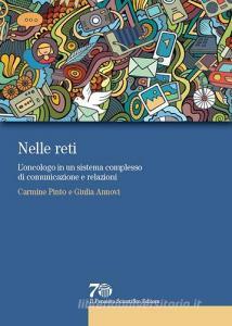 Nelle reti. Loncologo in un sistema complesso di comunicazione e relazioni.pdf