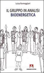 Il gruppo in analisi bioenergetica.pdf