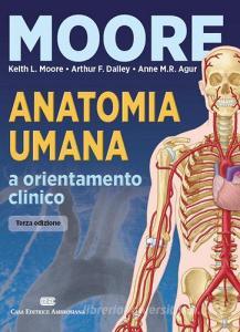 Anatomia umana e orientamento clinico. Con Contenuto digitale (fornito elettronicamente).pdf