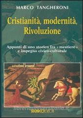 Cristianità, modernità, rivoluzione. appunti di uno storico fra mestiere e impegno civico-culturale.pdf