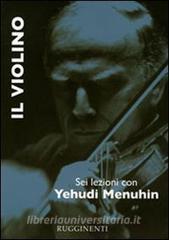 Il violino. Sei lezioni con Yehudi Menuhin.pdf