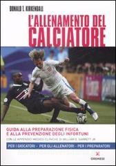 L allenamento del calciatore. Guida alla preparazione fisica e alla pevenzione degli infortuni.pdf