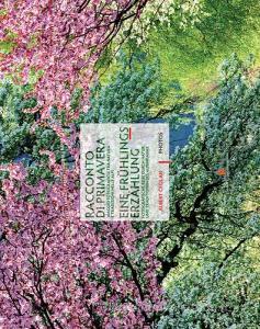 Racconto di primavera. Viaggio fotografico tra natura e tradizioni nelle Alpi-Eine Frühlingerzaehlung. Fotografische Reise durch Natur und Traditionen des Alpenraums.pdf