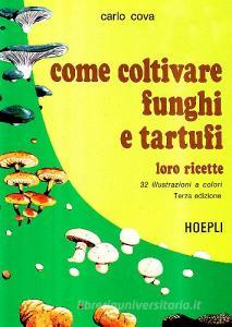 Come coltivare funghi e tartufi.pdf