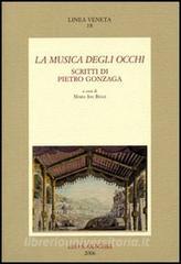 La musica degli occhi. Scritti di Pietro Gonzaga.pdf