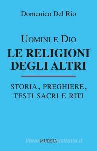 Uomini e Dio. Le religioni degli altri.pdf