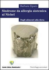 Sindrome da allergia sistemica al nichel. Dagli alimenti alla dieta.pdf