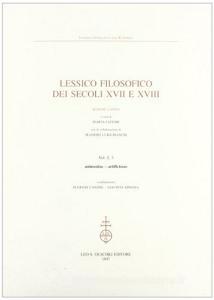 Lessico filosofico dei secoli XVII e XVIII. Sezione latina vol.1.3.pdf