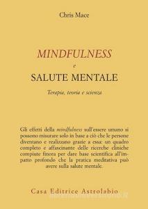 Mindfulness e salute mentale. Terapia, teoria e scienza.pdf