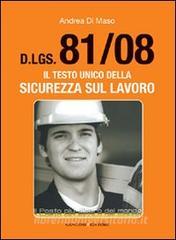Dlgs 81/2008. Il testo unico della sicurezza sul lavoro.pdf