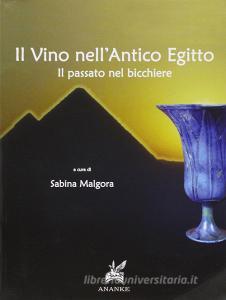 Il vino nellantico Egitto. Il passato nel bicchiere.pdf