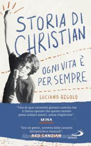 Ebook Storia di Christian di Regolo Luciano edito da San Paolo Edizioni