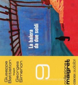 La balera da due soldi letto da Giuseppe Battiston. Audiolibro. CD Audio formato MP3.pdf