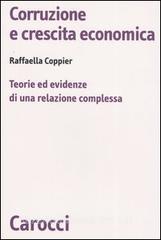 Corruzione e crescita economica. Teorie ed evidenze di una relazione complessa.pdf