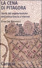 La cena di Pitagora. Storia del vegetarianismo dallantica Grecia a internet.pdf