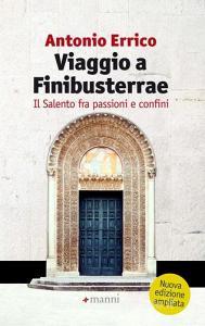 Viaggio a Finibusterrae. Il Salento fra passioni e confini.pdf