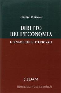 Diritto delleconomia e dinamiche istituzionali.pdf