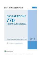 Ebook Dichiarazione 770 2018 di Studio Borgini Peverelli e Associati edito da Ipsoa