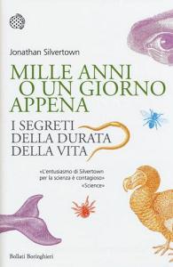 Mille anni o un giorno appena. I segreti della durata della vita.pdf