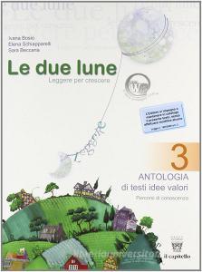 Le due lune. Antologia-Prove di verifica. Per la Scuola media vol.3.pdf