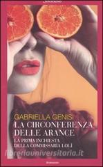 La circonferenza delle arance. La prima inchiesta della commissaria Lolì.pdf