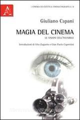 Magia del cinema. Le visioni dellinvisibile.pdf