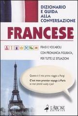 Francese. Dizionario e guida alla conversazione.pdf