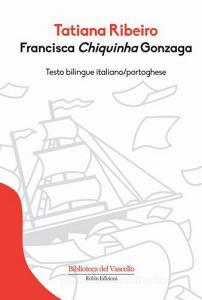Francisca Chiquinha Gonzaga. Ediz. italiana e portoghese.pdf
