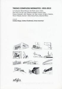 Tredici complessi monastici. 1953-2013.pdf