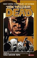 Cosa succede dopo. The walking dead vol.18.pdf