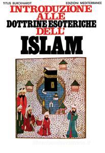 Introduzione alle dottrine esoteriche dellIslam.pdf