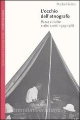 L occhio delletnografo. Razza e civiltà e altri scritti 1929-1968.pdf